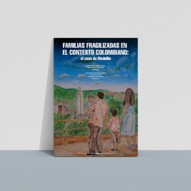 familias_fragilizadas_contexto_colombiano