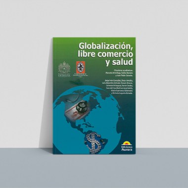globalizacion_libre_comercio_salud